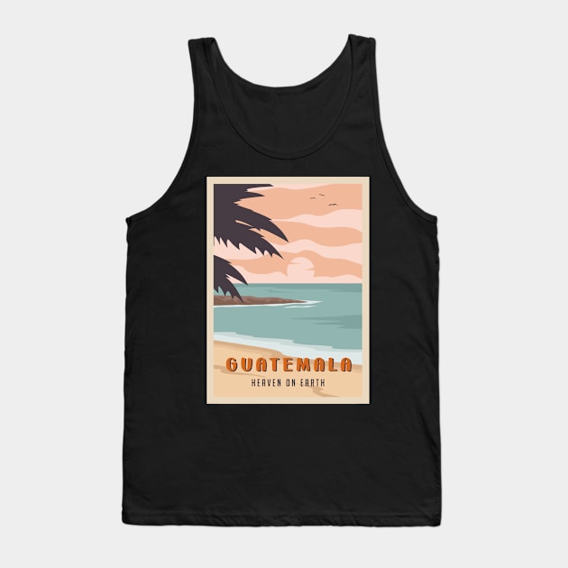 Guatemala travel destination poster Tank Top by NeedsFulfilled